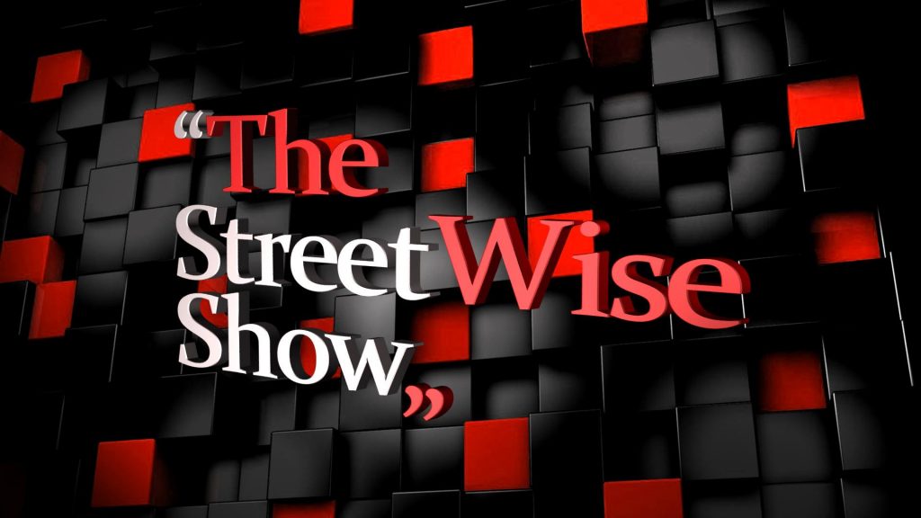 the street wise show